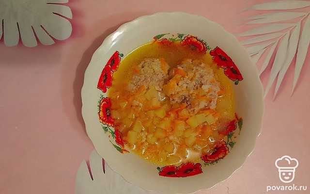 Картофельный суп с тефтелями — Рецепт с фото